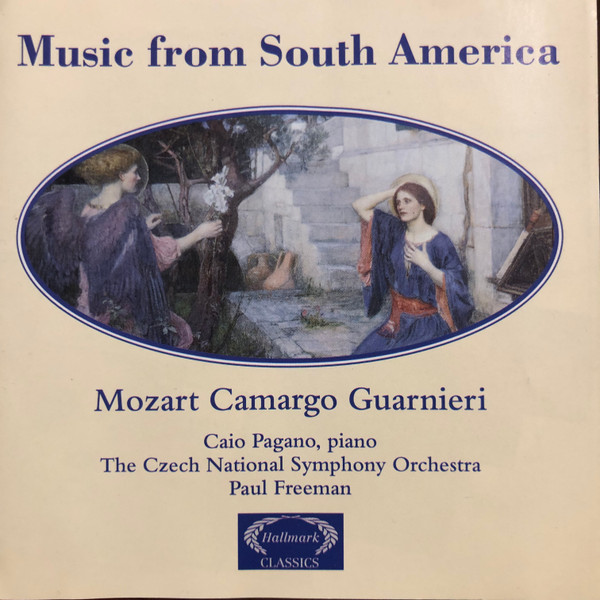 Mozart Camargo Guarnieri: Music From South America