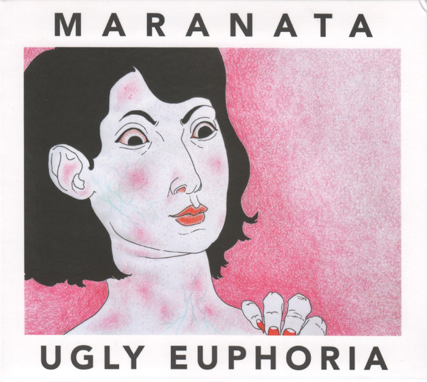 Ugly Euphoria