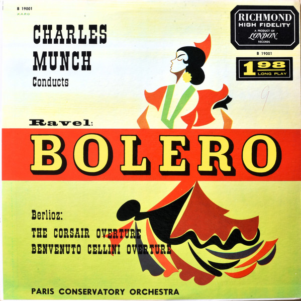Bolero / The Corsaire & Benvenuto Cellini Overtures 