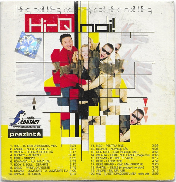 Radio Contact Prezintă : Hi-Q Noi!