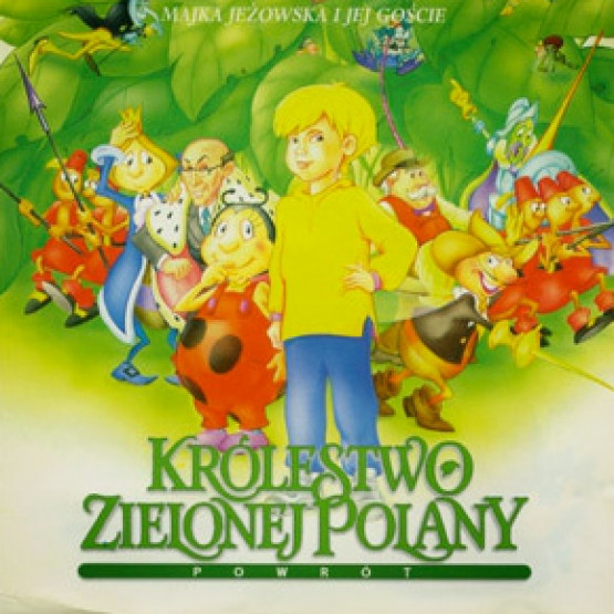 Królestwo Zielonej Polany - Powrót