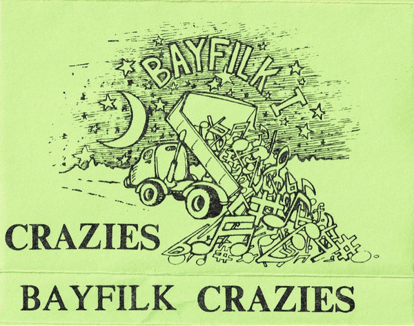 Bayfilk I: Crazies