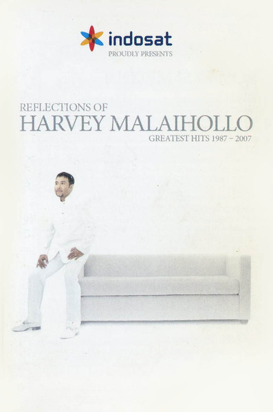 Reflections Of Harvey Malaihollo - Greatest Hits 1987-2007