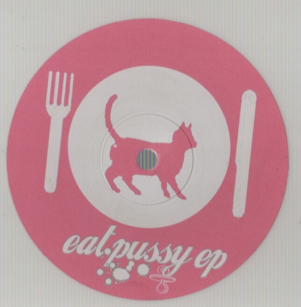 Eat Pussy EP
