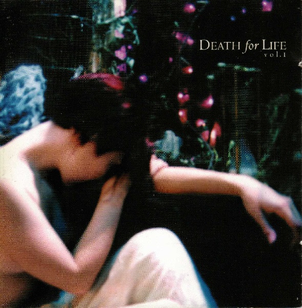 Death For Life Vol. 1