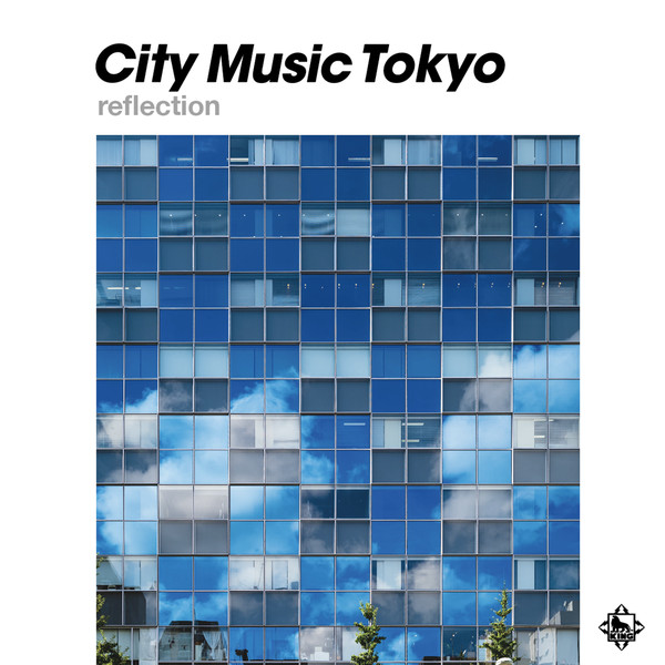 City Music Tokyo (Reflection)