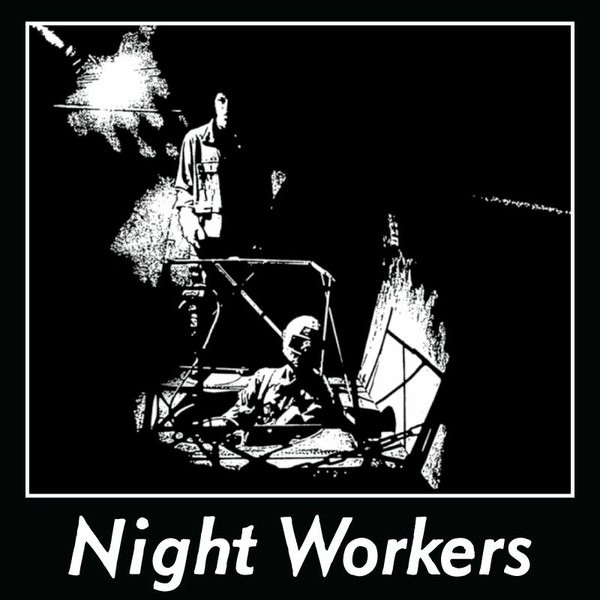 Night Workers