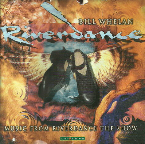 Riverdance - Music From Riverdance The Show