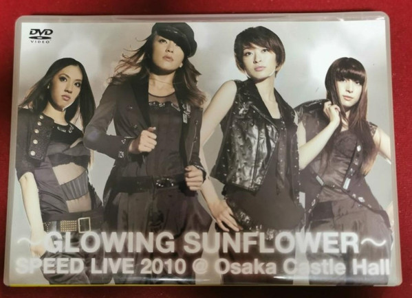 ~Glowing Sunflower~ Speed Live 2010 @ 大阪城ホール