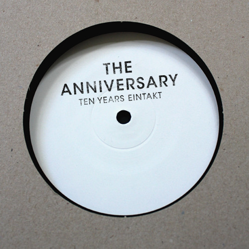 The Anniversary - Ten Years Eintakt