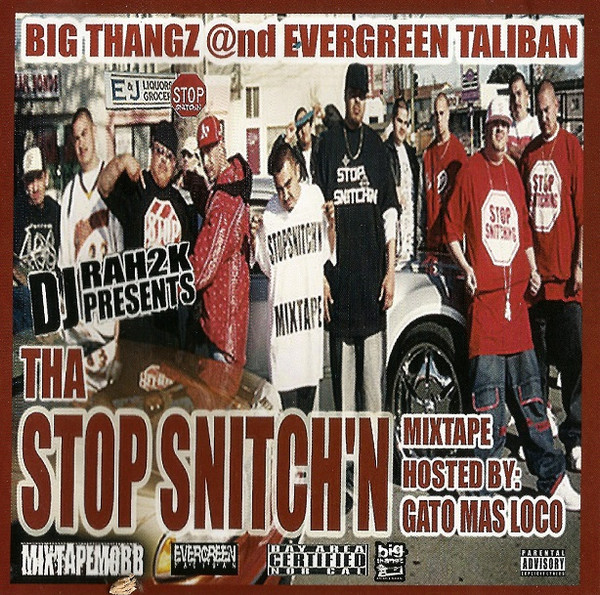 Stop Tha Snitch'N Hosted By; Gato Mas Loco