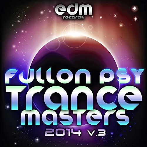 Fullon Psy Trance Masters 2014 V.3