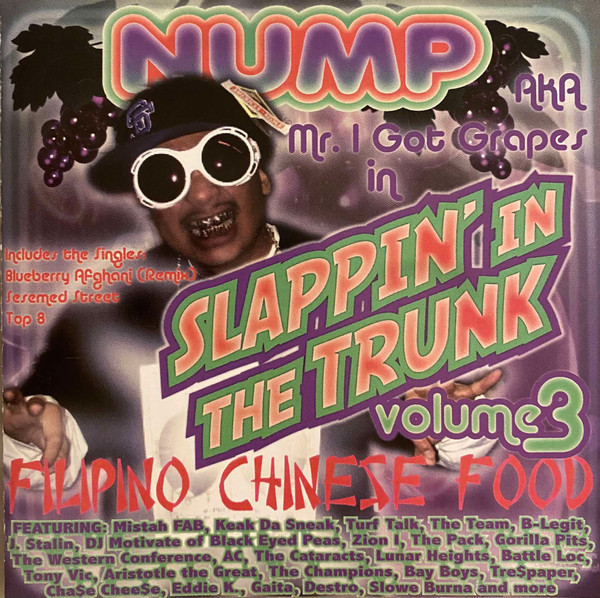 Slappin' In The Trunk Volume 3 Filipino Chinese Food