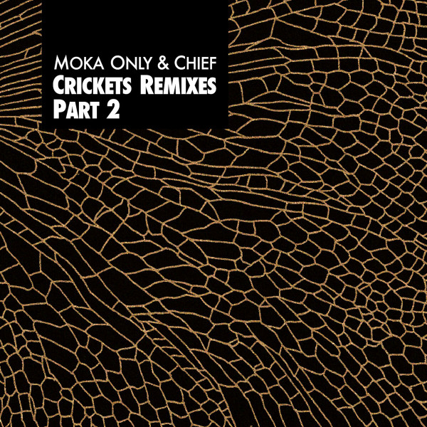 Crickets Remixes Part 2