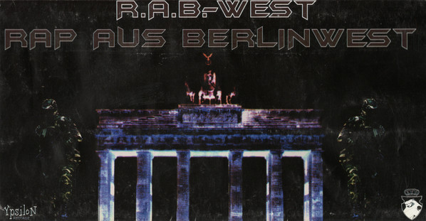 R.A.B.-West - Rap Aus Berlin West