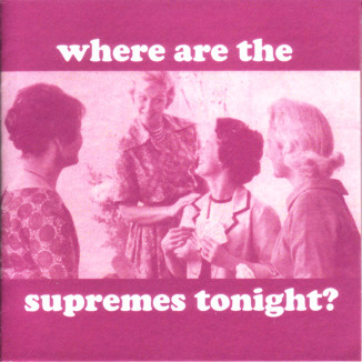 Where Are The Supremes Tonight?