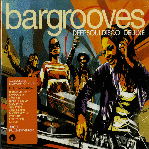 Bargrooves (Deepsouldisco Deluxe)