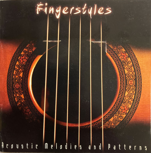 Fingerstyles, Acoustic Melodies And Patterns