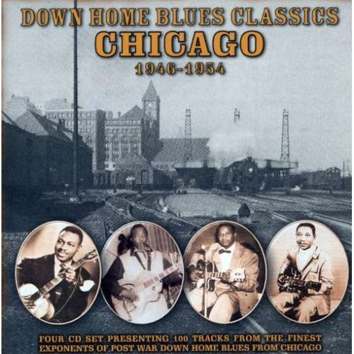 Down Home Blues Classics Volume 3 Chicago 1946-1954