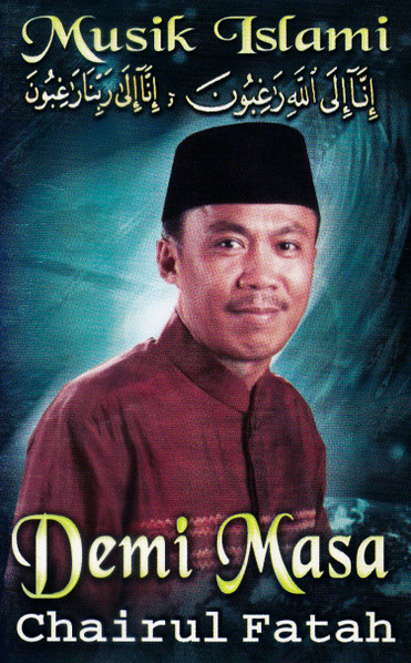 Musik Islami: Demi Masa