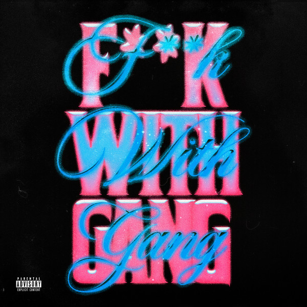 F**K With Gang