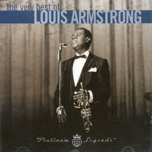The Very Best Of Louis Armstrong