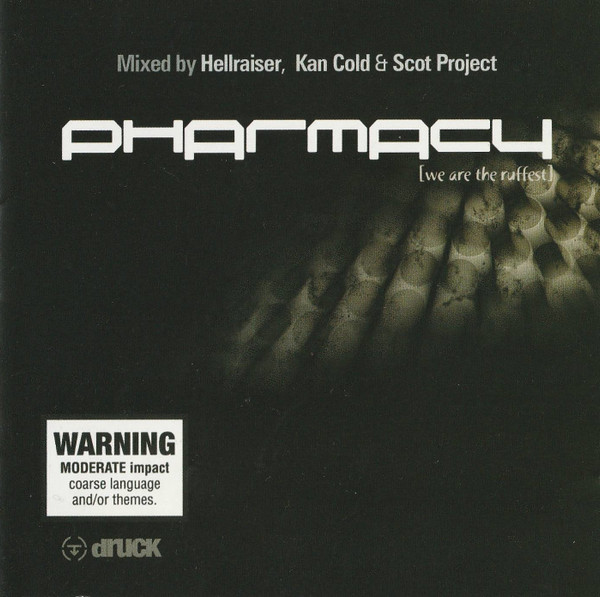 Pharmacy (We Are The Ruffest)
