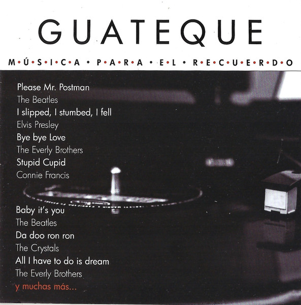 Guateque - Música para el recuerdo