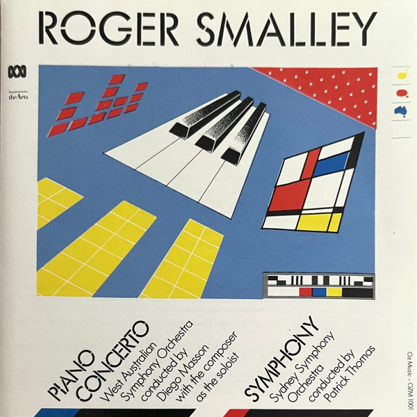 Roger Smalley: Piano Concerto & Symphony