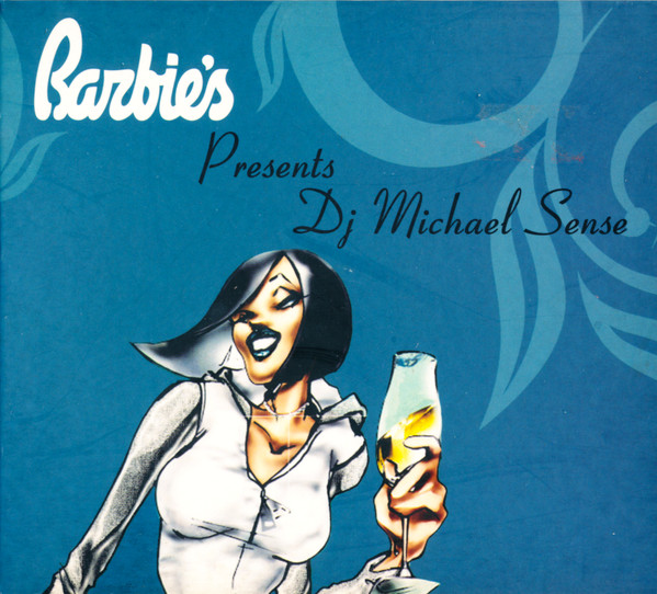 Barbie's Presents DJ Michael Sense