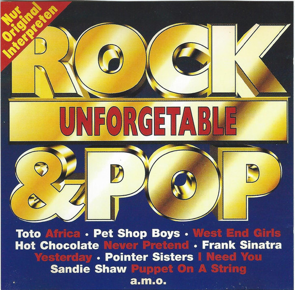 Unforgetable Rock & Pop