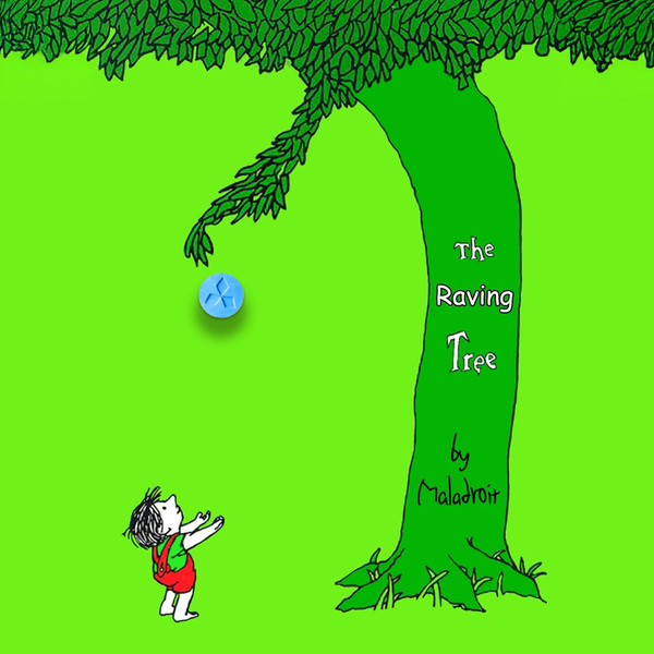 The Raving Tree
