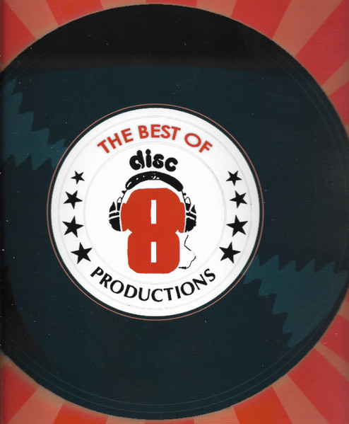 The Best Of Disc8 Productions