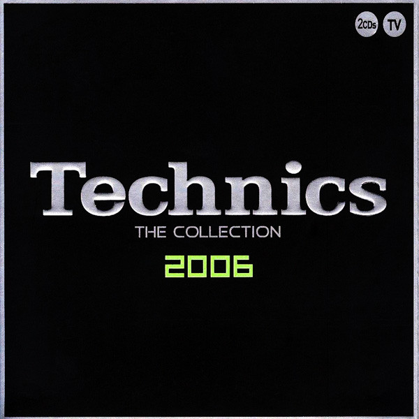 Technics - The Collection 2006