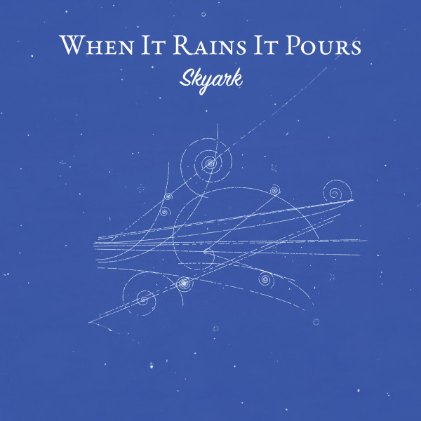 When It Rains It Pours