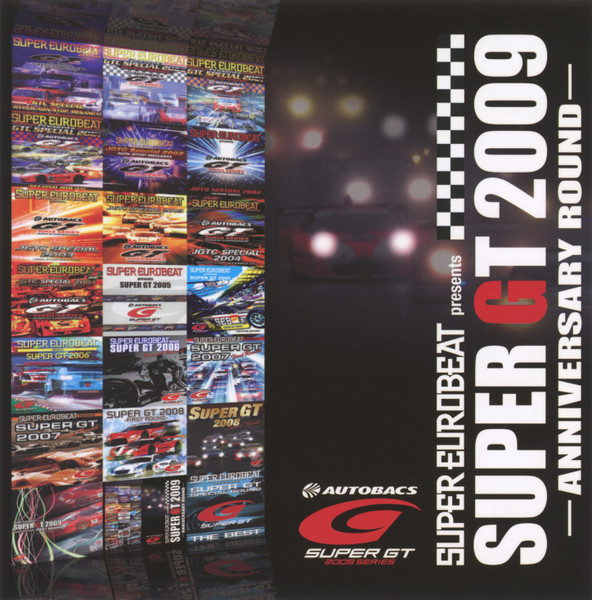 Super Eurobeat Presents Super GT 2009 Anniversary Round