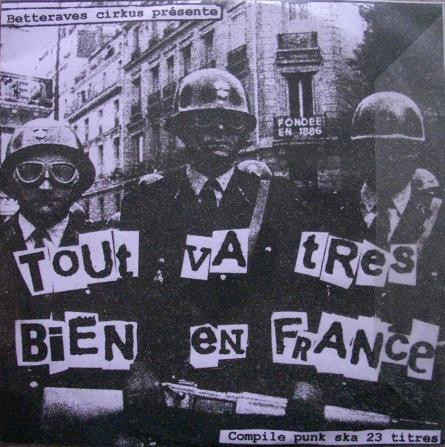 Tout Va Tres Bien En France