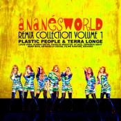 Ananésworld Remix Collection Volume 1 (Plastic People & Terra Longe)