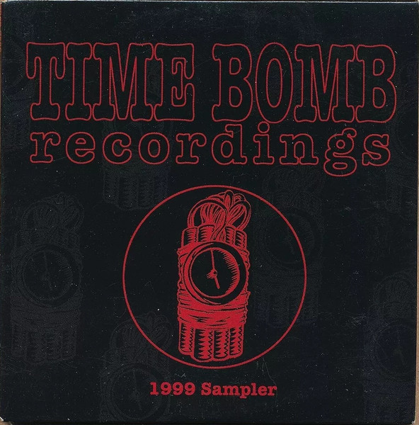 Time Bomb Recordings 1999 Sampler