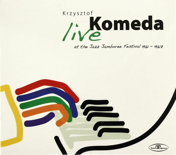 Live At The Jazz Jamboree Festival 1961 - 1967