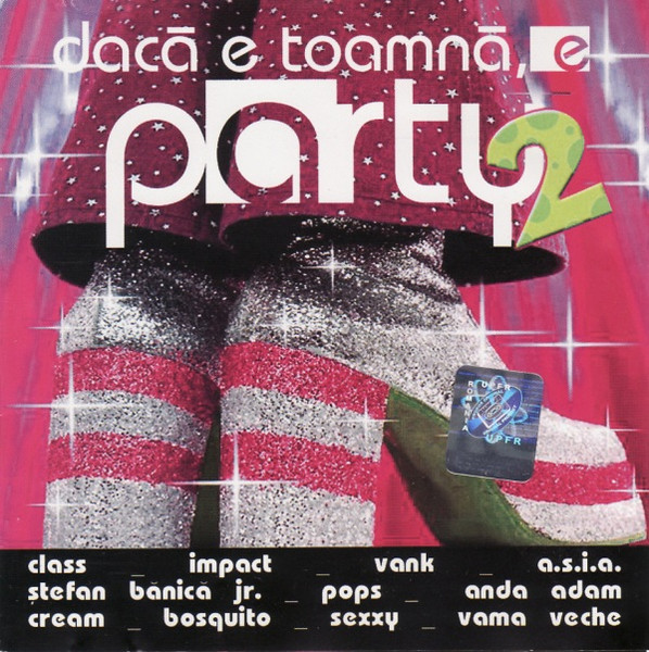 Dacă E Toamnă, E Party 2