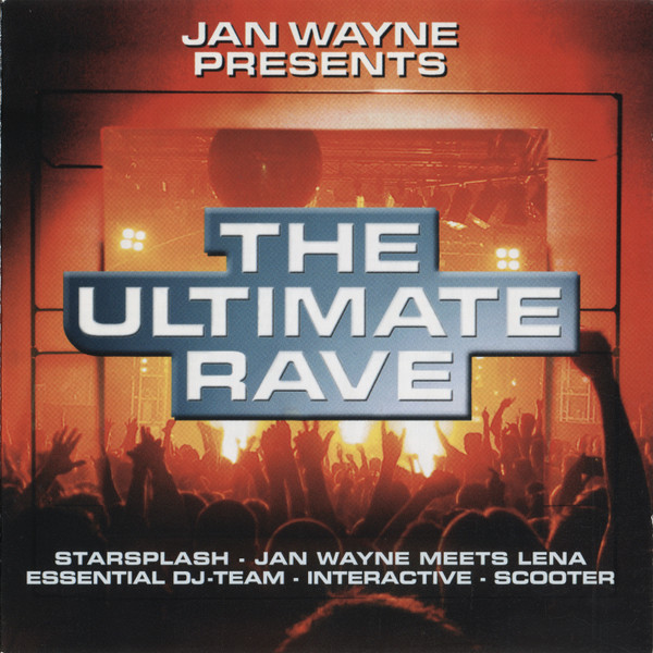 The Ultimate Rave