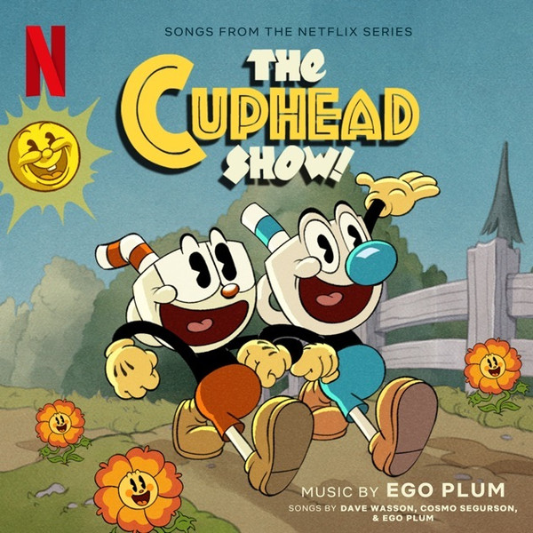 The Cuphead Show (Songs From The Netflix Series)