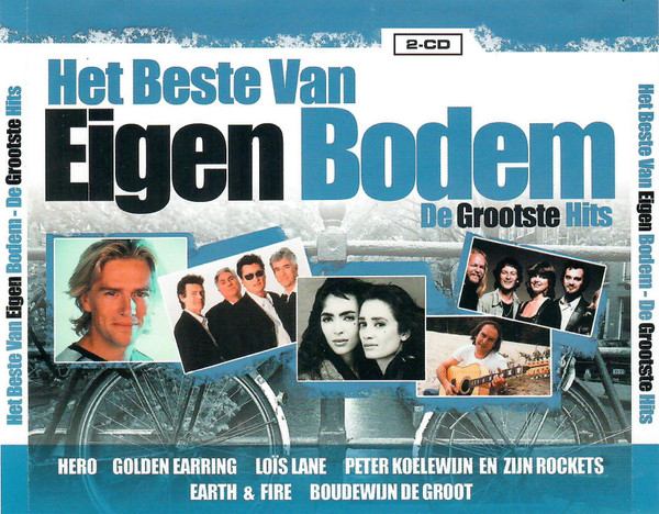 Het Beste Van Eigen Bodem - De Grootste Hits