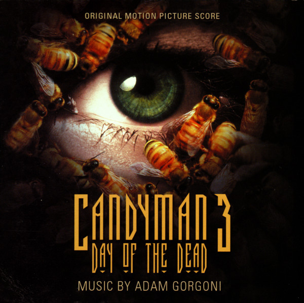 Candyman 3: Day Of The Dead (Original Motion Picture Score)