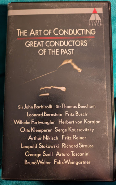 The Art Of Conducting (Great Conductors Of The Past)