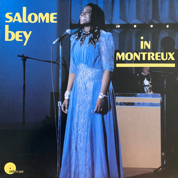Salome Bey In Montreux