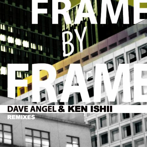 Frame By Frame Remixes = フレームバイフレームリミックス