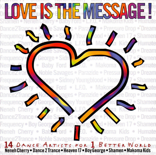 Love Is The Message !