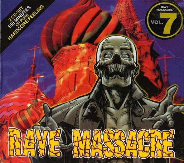 Rave Massacre Vol. 7